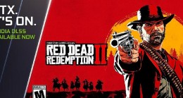“Red Dead Redemption 2” ve “Red Dead Online”, GeForce RTX GPU’larda NVIDIA DLSS ile 45’e Varan Performans Artışı Elde Ediyor