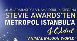 Dünyanın en saygın yarışmalarından Animal Balloon World ve Metropol İstanbul’a ödül yağmuru