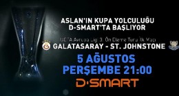 Galatasaray – ST. Johnstone maçı Perşembe 21.00’de sadece D-Smart ve D-Smart GO’da…