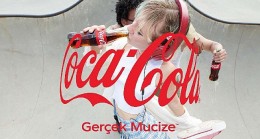 Coca-Cola, Yeni Global Marka Platformu “Gerçek Mucize’yi” tanıttı.