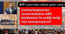 BTP Liderinden dikkat çekici çıkış !