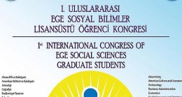 EÜ’de “1. Uluslararası Ege Sosyal Bilimler Lisansüstü Öğrenci Kongresi” düzenlenecek