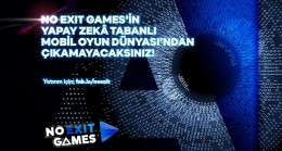 Yapay zeka destekli mobil oyun üreticisi NoExit Games yatırım turunda