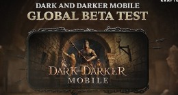 ‘Dark and Darker Mobile’ın Ağustos’ta Gerçekleşecek Uluslararası Betası’nda Türkiye de Var!