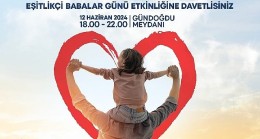 İzmir Büyükşehir Belediyesi’nden Eşitlikçi Babalar Günü etkinliği