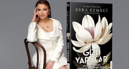 Esra Ezmeci’den Yeni Kitap: Gizli Yaralar