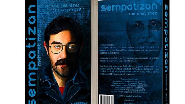 Mehmet Mez’in “Sempatizan” adlı kitabı Dark İstanbul Yayınları’ndan çıktı!