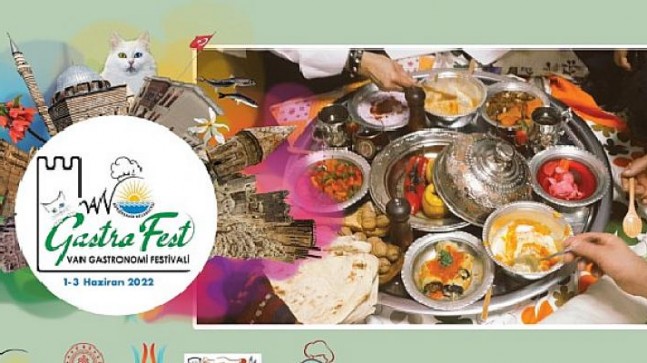 Van Büyükşehir Belediyesi 1,2,3 Haziran tarihleri arasında ünlü aşçıların katılımıyla Gastronomi Festivali düzenleyecek.