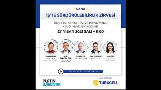 Turkcell ana sponsorluğunda iş’te sürdürülebirlik zirvesi yarın gerçekleşiyor