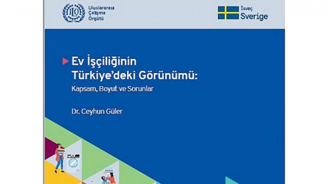 ILO Türkiye Ofisi Ev İşçiliği Türkiye Raporu