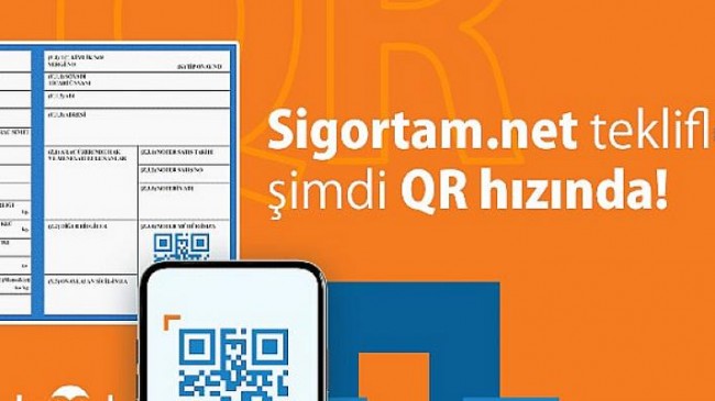 Sigortam.net teklifleri şimdi QR hızında