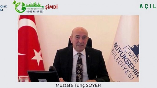 Tunç Soyer: “İklim Kriziyle Mücadelede İzmir, Dünyada Önde Gelen Şehirler Arasında”