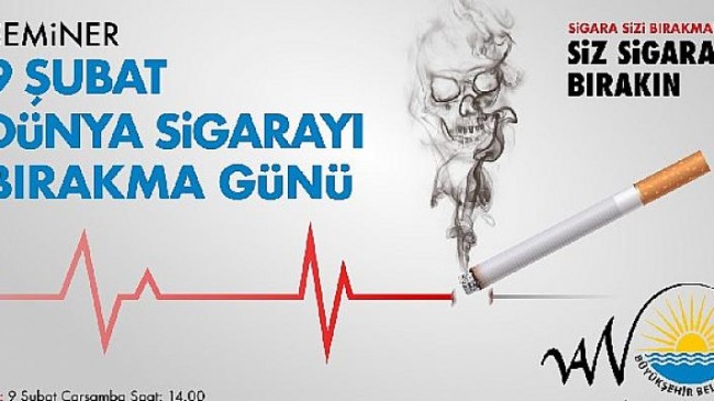 Büyükşehir Belediyesi ‘Sigara Bırakma Günü’ nedeniyle seminer düzenleyecek