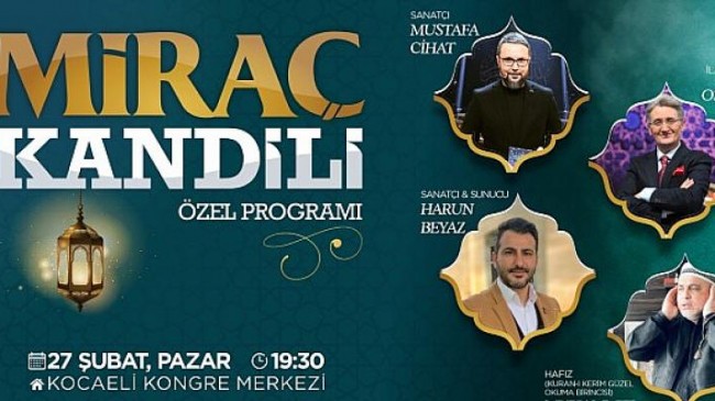 Büyükşehir’den Miraç Kandili Özel Programı