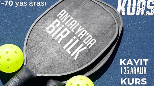 Antalya Büyükşehir Belediyesi Pickleball kursu düzenleyecek