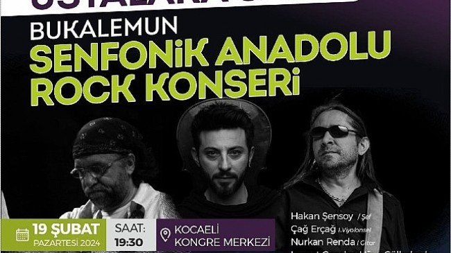 Kocaeli  Büyükşehir'den Anadolu Rock'un ustalarına saygı konseri