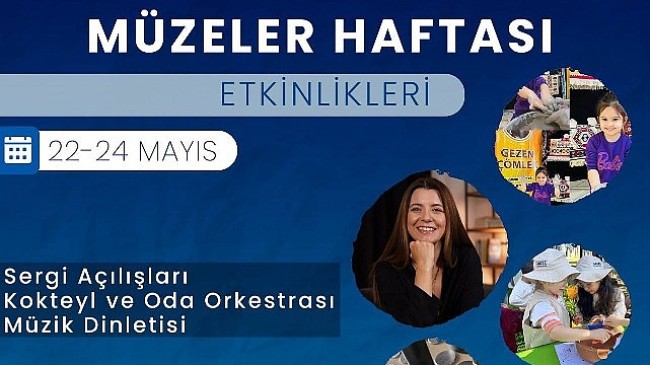 Büyükşehir'den Müzeler Haftası'na özel etkinlikler