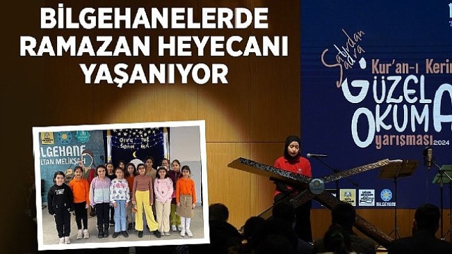 Bilgehanelerde Ramazan Heyecanı Yaşanıyor