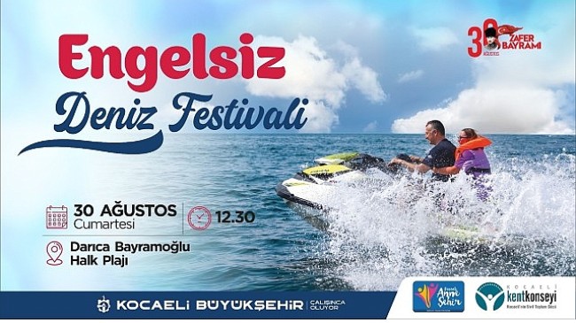 En özel deniz festivali 30 Ağustos’ta