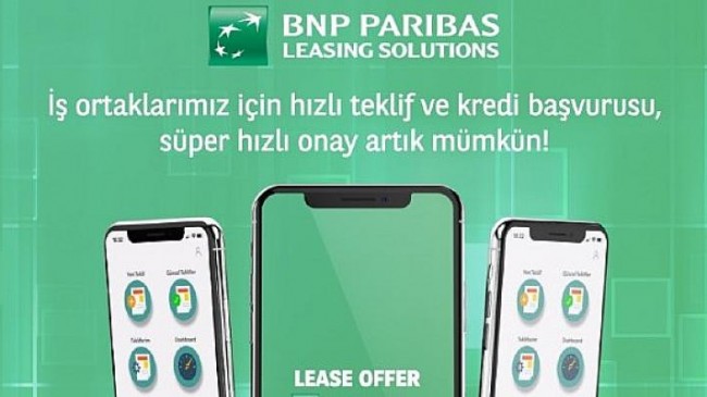 BNP Paribas Finansal Kiralama A.Ş. iş ortaklarına özel yeni mobil uygulamasını hayata geçirdi