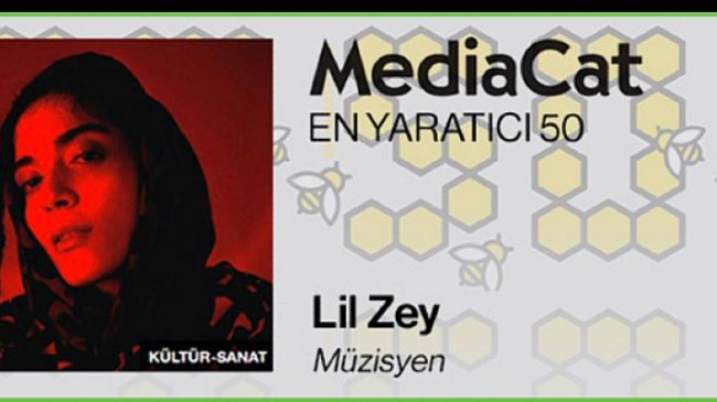 Lil Zey, MediaCat’in En Yaratıcı 50 Listesinde!