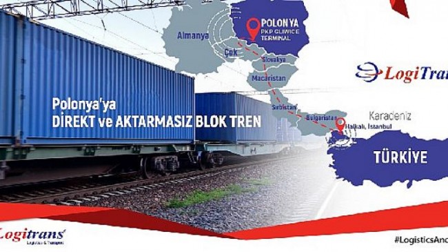 Logitrans Lojistik’ten Polonya’ya Direkt ve Aktarmasız Blok Tren Hattı: LogiTrain!