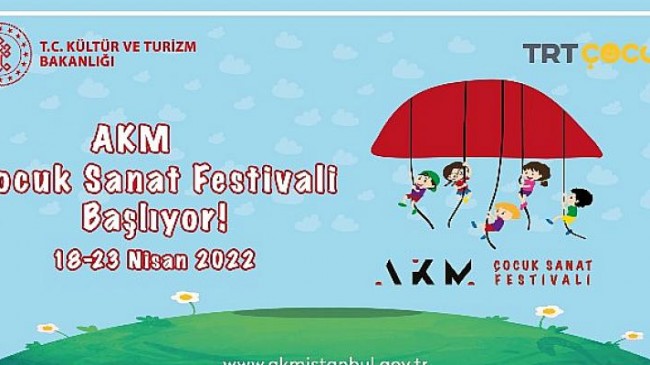 AKM Çocuk Sanat Festivali 18 Nisan’da Başlıyor