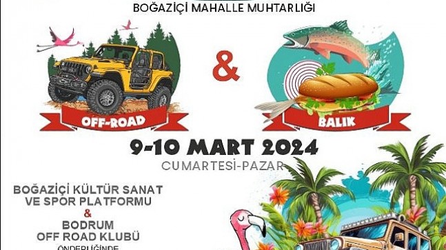 Milas Belediyesi, Boğaziçi Mahallesi'nde gerçekleştireceği Bargilya Off-Road ve Balık Festivali ile vatandaşlarına heyecan ve lezzet dolu iki gün geçirtmeye hazırlanıyor