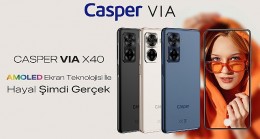 Amoled Ekranı ve Yapay Zeka Destekli Kameraları İle Premium Özelliklere Sahip Casper Via X40 Satışta