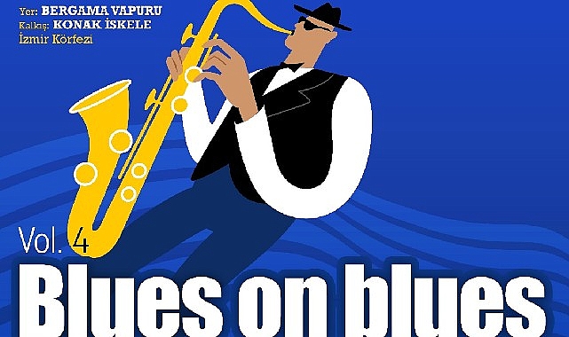 blues-on-blues-dorduncu-kez-bergama-vapurunda.jpg
