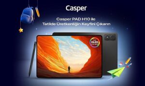 casper-pad-h10-ile-ara-tatil-ve-bayramda-teknoloji-keyfi.jpg