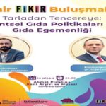 izmir-fikir-bulusmalarinda-gundem-gida-olacak.jpg