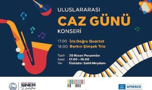 uskudarda-caz-ruzgari-uluslararasi-caz-gunu-sahilde-kutlanacak.jpg