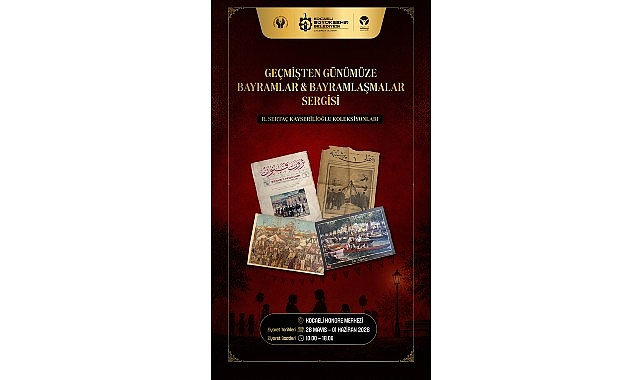 bu-sergi-kente-bayram-nostaljisi-yasatacak.jpg