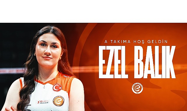 eczacibasi-spor-kulubu-gelecegin-yildizlarini-yetistirmeye-devam-ediyor-ezel-balik-a-takimda.jpg