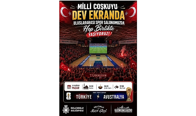 milli-mac-heyecani-selcukluda-dev-ekranda-yasanacak.jpg