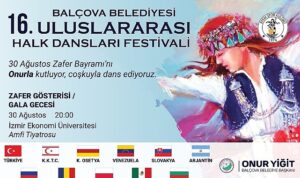 Balçova’da Zafer Coşkusu Dünyayı Buluşturacak