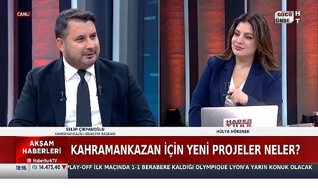 Başkan Çırpanoğlu canlı yayında açıkladı: “Kahramankazan’ı geleceğe taşıyacak özgül ağırlığı yüksek bir vizyon sergiliyoruz.”