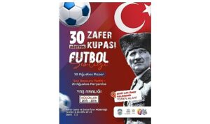 Efes Selçuk’ta 30 Ağustos Zafer Kupaları İçin Hazırlıklar Başladı