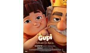 Gupi ve Gülmeyen Kral Türkiye’nin ilk IMAX® animasyon filmi oluyor