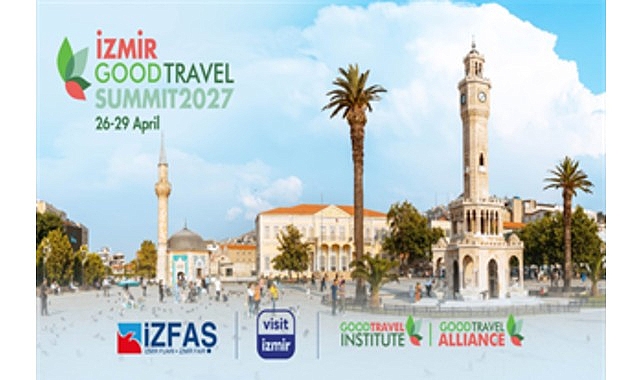 Turizm dünyası 2027’de İzmir’de buluşacak
