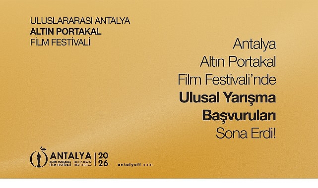 Antalya Altın Portakal Film Festivali’nde Ulusal Yarışma Başvuruları Sona Erdi!
