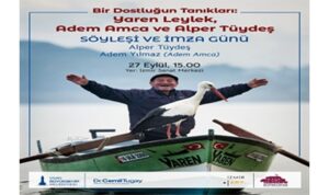 Yaren Leylek ve Adem amcanın dostluğu İzmir Sanat’ta