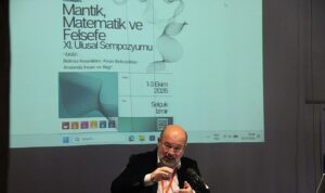 11.Mantık, Matematik ve Felsefe Ulusal Sempozyumu’nun İkinci Gününde “Belirsizlik” Konuşuldu